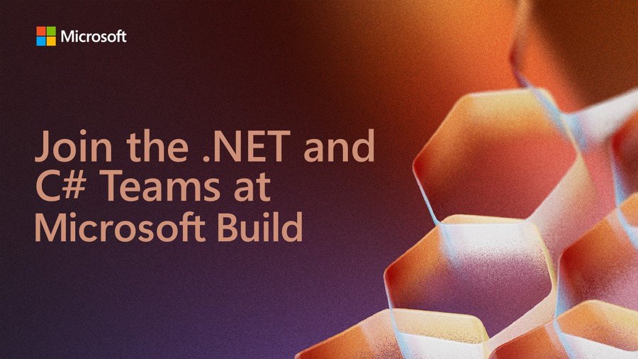 Join the .NET and C# teams at Microsoft Build